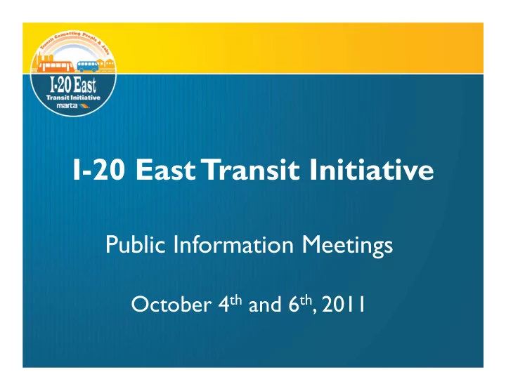 i 20 east transit initiative