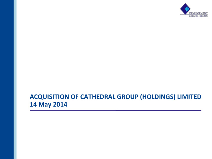 acquisition of cathedral group holdings limited
