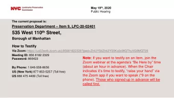535 West 110 th Street,  Borough of Manhattan  How to Testify Via Zoom: