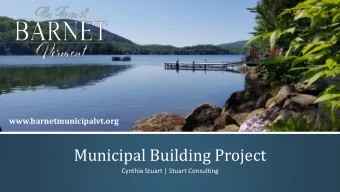 Municipal Building Project  Cynthia Stuart | Stuart Consulting  Introductions  Cynthia Stuart,