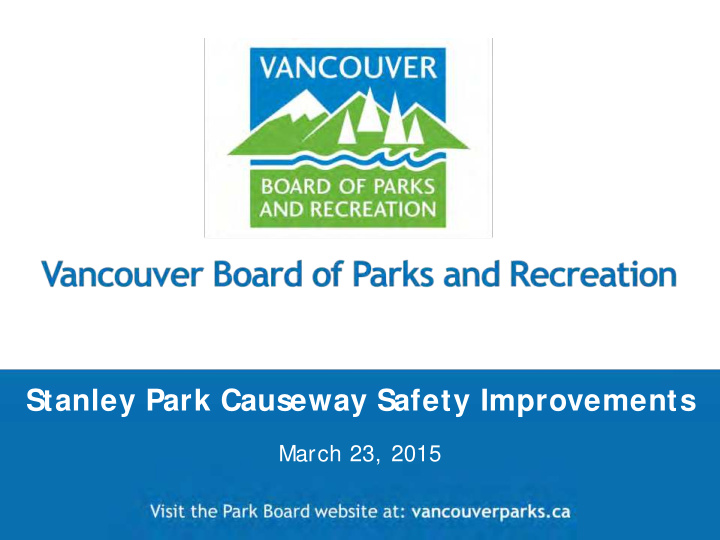 stanley park causeway safety improvements