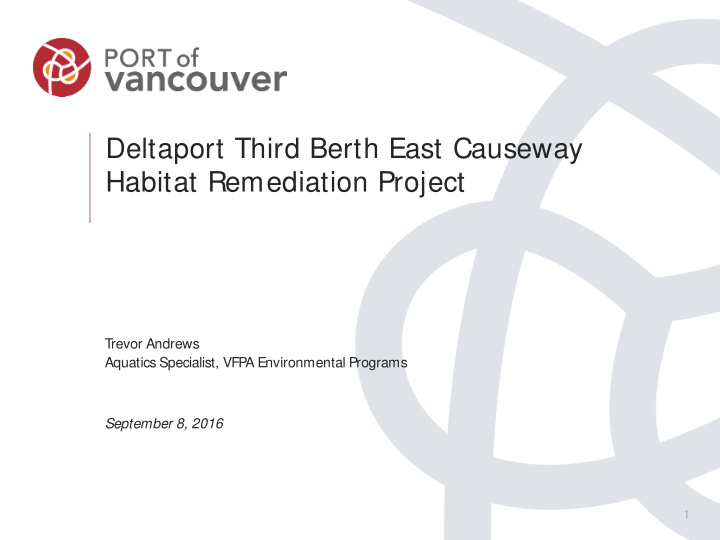 deltaport third berth east causeway habitat remediation