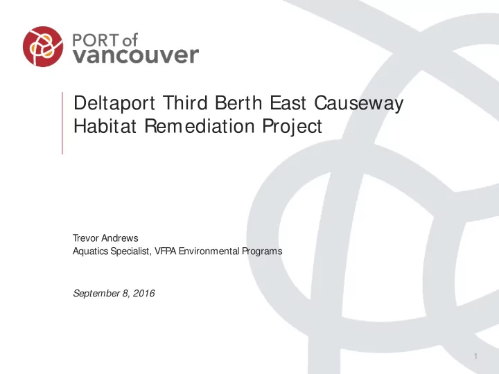deltaport third berth east causeway habitat remediation