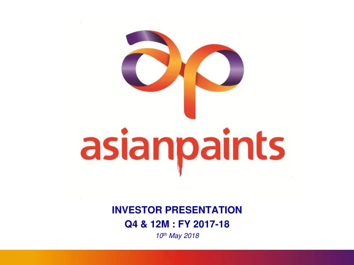 investor presentation q4 12m fy 2017 18