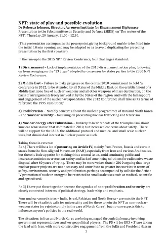 NPT: state of play and possible evolution  Dr Rebecca Johnson, Director, Acronym Institute for