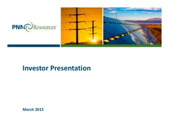 Investor Presentation March 2015 Contact Information and Safe Harbor Statement Investor Relations