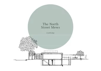 The North  Street Mews  Cambridge  Modern Living  Welcome to The North Street Mews. An innovative