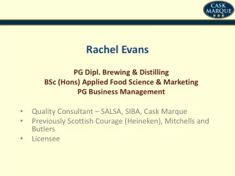 Rachel Evans  PG Dipl. Brewing &amp; Distilling  BSc (Hons) Applied Food Science &amp; Marketing