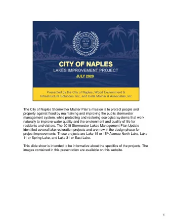 CITY OF NAPLES  CITY OF NAPLES  JULY 2020  JULY 2020  Presented by the City of Naples, Wood