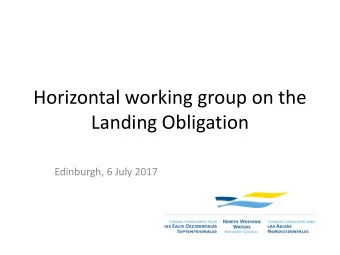 Landing Obligation  Edinburgh, 6 July 2017 1. Action Points  Regarding the AC advice on the Landing