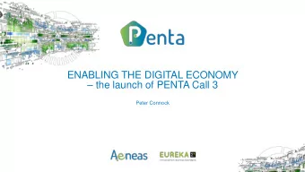the launch of PENTA Call 3  Peter Connock  PENTA so far  Building Momentum  25 145M   11