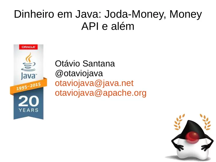 dinheiro em java joda money money api e al m