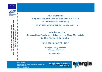 ALF-CEMI ND  Supporting the use of alternative fuels  Alternative Fuels and Alternative Raw