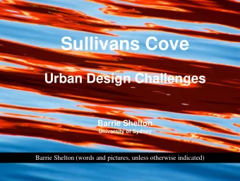 Sullivans Cove  Urban Design Challenges  Barrie Shelton  Barrie Shelton  University of Sydney