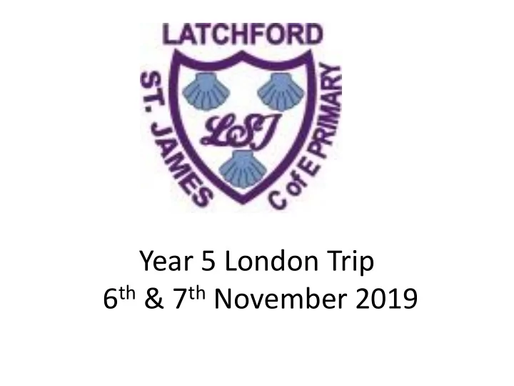 year 5 london trip