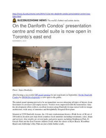 On the Danforth Condos presentation  centre and model suite is now open in Torontos east end