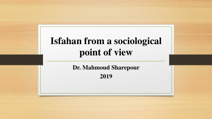 isfahan from a sociological point of view