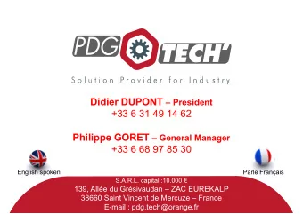 +33 6 31 49 14 62 Philippe GORET  General Manager Philippe GORET  General Manager  +33 6 68
