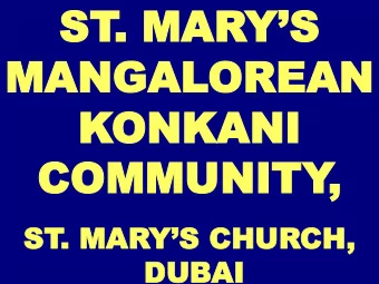 ST  . MARYS  MANGAL  MANGALOREA  OREAN  N  KONKA  ONKANI  NI  COMMU  COMMUNITY  NITY  ,  ST .