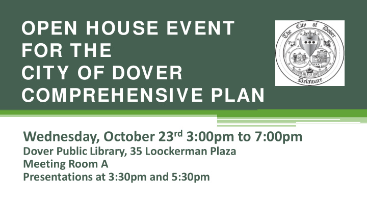 open house event for the city of dover comprehensive plan