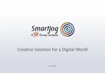 Creative Solution for a Digital World  June 2011  1  SMARTJOG  1. SmartJog, part of the TDF Group