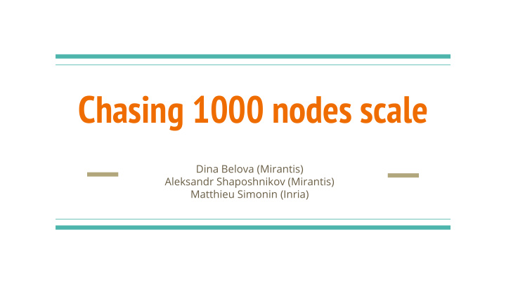 chasing 1000 nodes scale