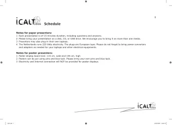 Schedule  Notes for paper presenters:  1 Each presentation is of 15 minutes duration, including