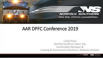 AAR  AAR DPF  PFC Co  C Conference  ce 2  2019  Lindy Pope  Norfolk Southern Open Top  Commodity