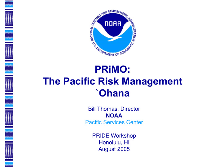 primo the pacific risk management ohana