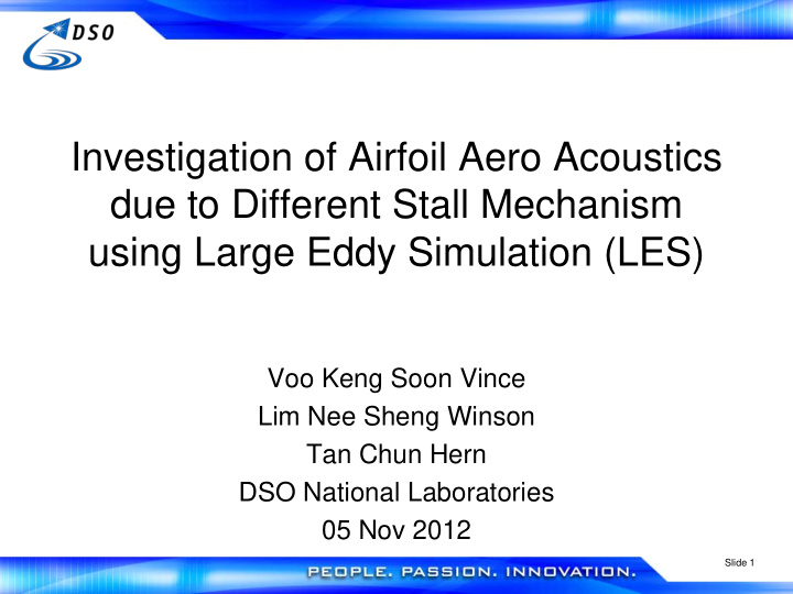 investigation of airfoil aero acoustics due to different