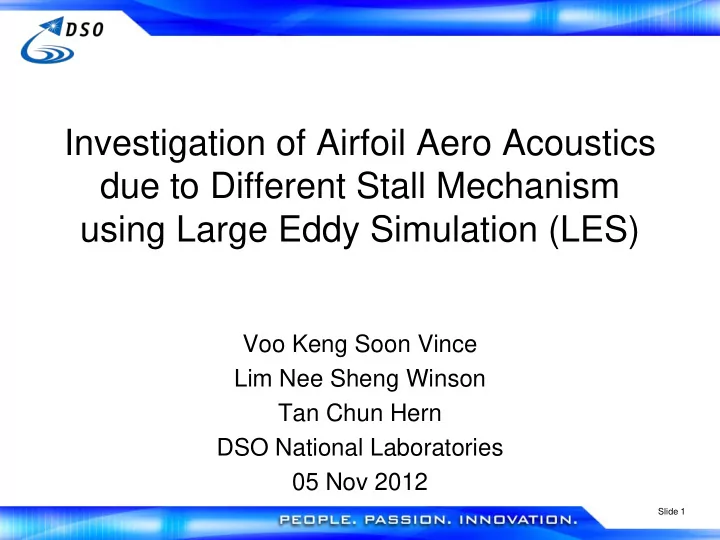 investigation of airfoil aero acoustics due to different