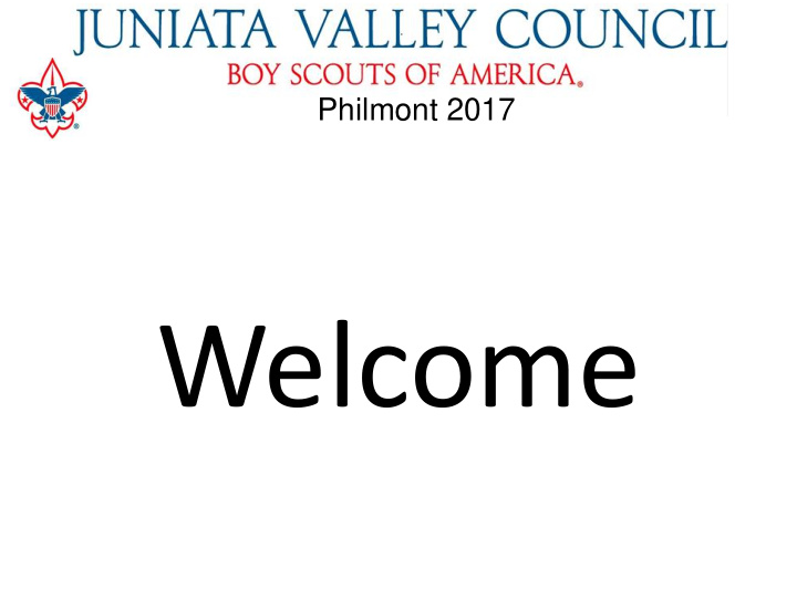 welcome philmont 2017