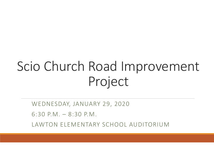 scio church road improvement project