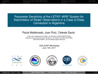 Parameter Sensitivity of the LETKFWRF System for  Assimilation of Radar Observations in a Case
