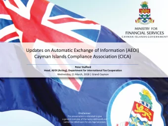 Updates on Automatic Exchange of Information (AEOI)  Cayman Islands Compliance Association (CICA)