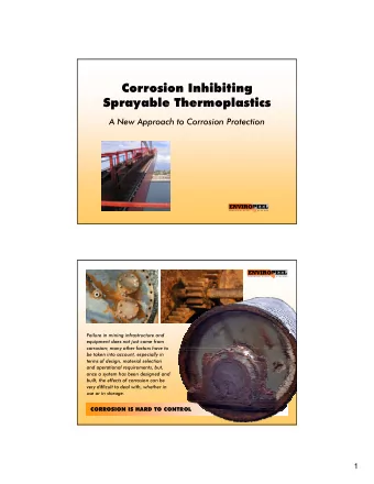 Corrosion Inhibiting  Sprayable Thermoplastics  A New Approach to Corrosion Protection  Failure in