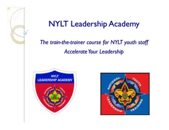 World-class Presenters  Excellent Evaluators  Outstanding  Youth Leaders  Train with