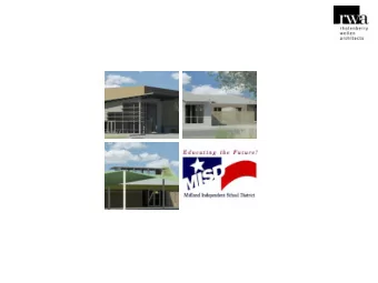 SD Review  MISD Board of Trustees  Schematic Design Review of:  Pease Communication &amp;