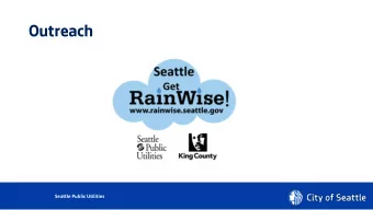 Outreach  Seattle Public Utilities  Date (xx/xx/xxxx)  Department Name  Page Number  Where: