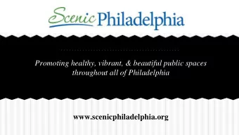 throughout all of Philadelphia  www.scenicphiladelphia.org  AGENDA FOR TODAY    GIS Map ~