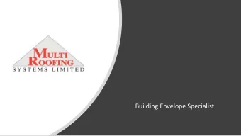 Building Envelope Specialist  About Us  Us  MultiRoofing Systems Ltd was established in 1992 to
