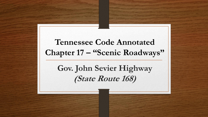 chapter 17 scenic roadways