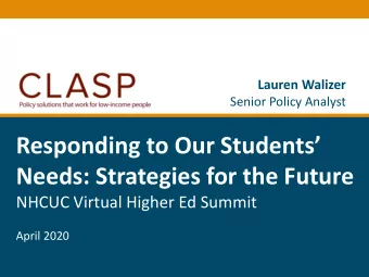 Responding to Our Students  Title of Presentation  Needs: Strategies for the Future  Conference