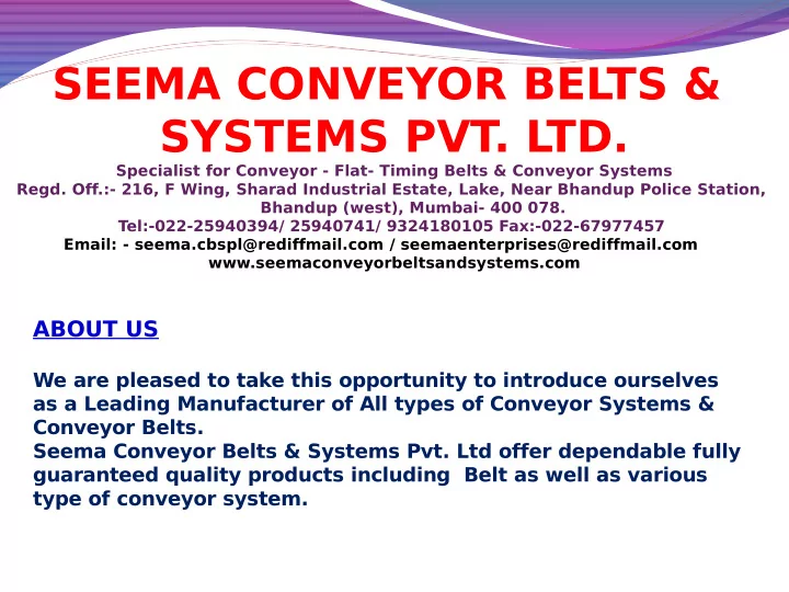 seema conveyor bel ts systems pvt l td