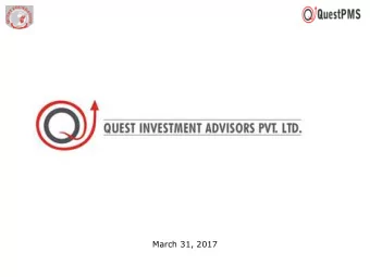March 31, 2017  Synopsis  Investment Outlook  Investment Philosophy  Valuation