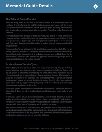 Memorial Guide Details  The Value of Funeral Service  There are many facets to the value of the