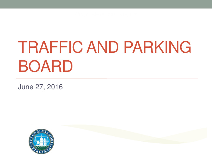 traffic and parking board