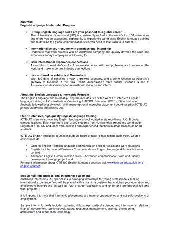 Step 1: Intensive, high quality English language training  ICTE-UQ is an award-winning English