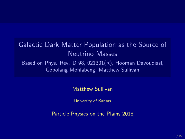 galactic dark matter population as the source of neutrino