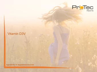 Vitamin D3V  Ingredients To Supplement Success  What is Vitamin D3V?  Vitamin D3V is